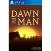 Dawn of Man PS4
